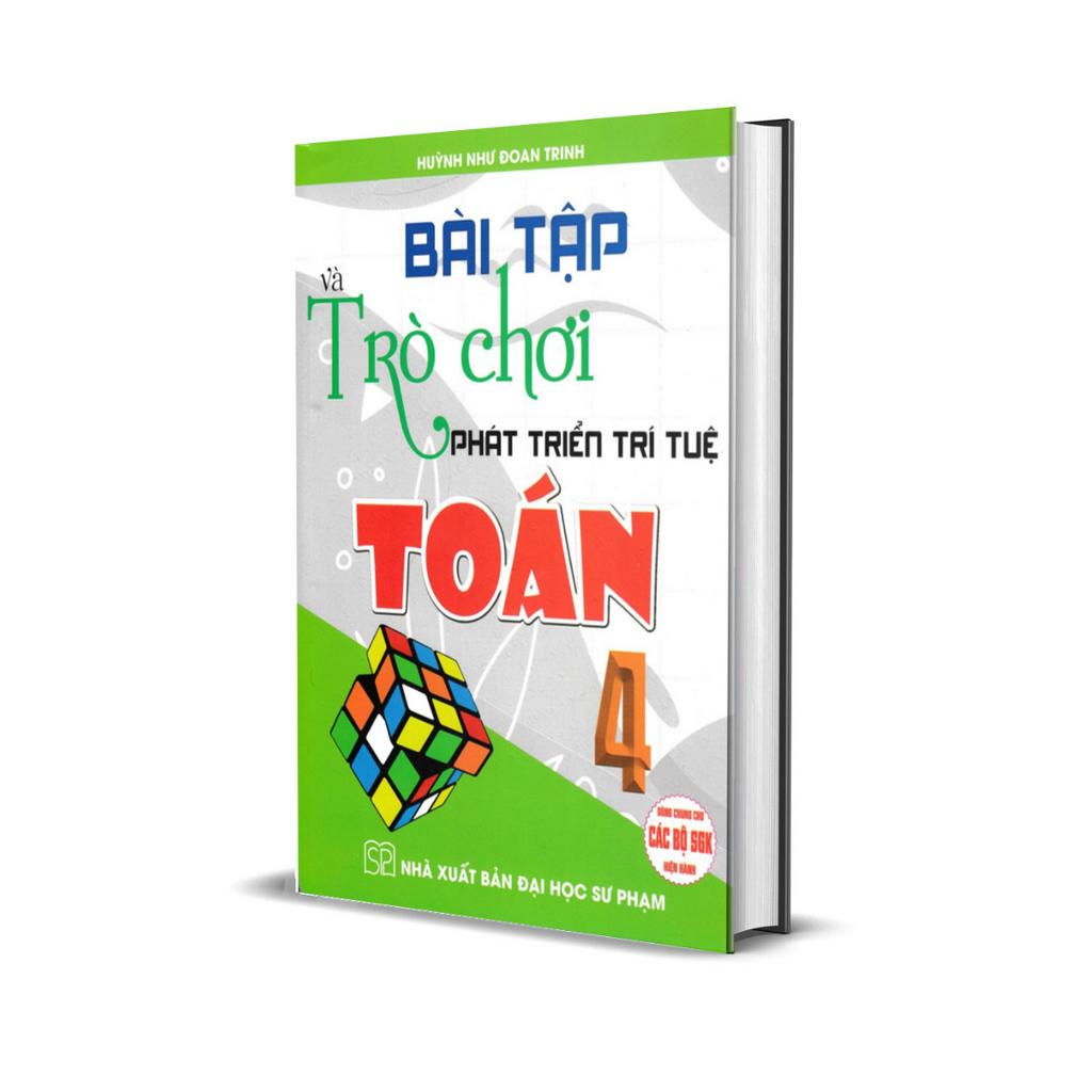 Sách - Combo Bài Tập Và Trò Chơi Phát Triển Trí Tuệ Toán 4 + Toán Đố Lớp 4 + 500 Bài Toán Chọn Lọc Lớp 4