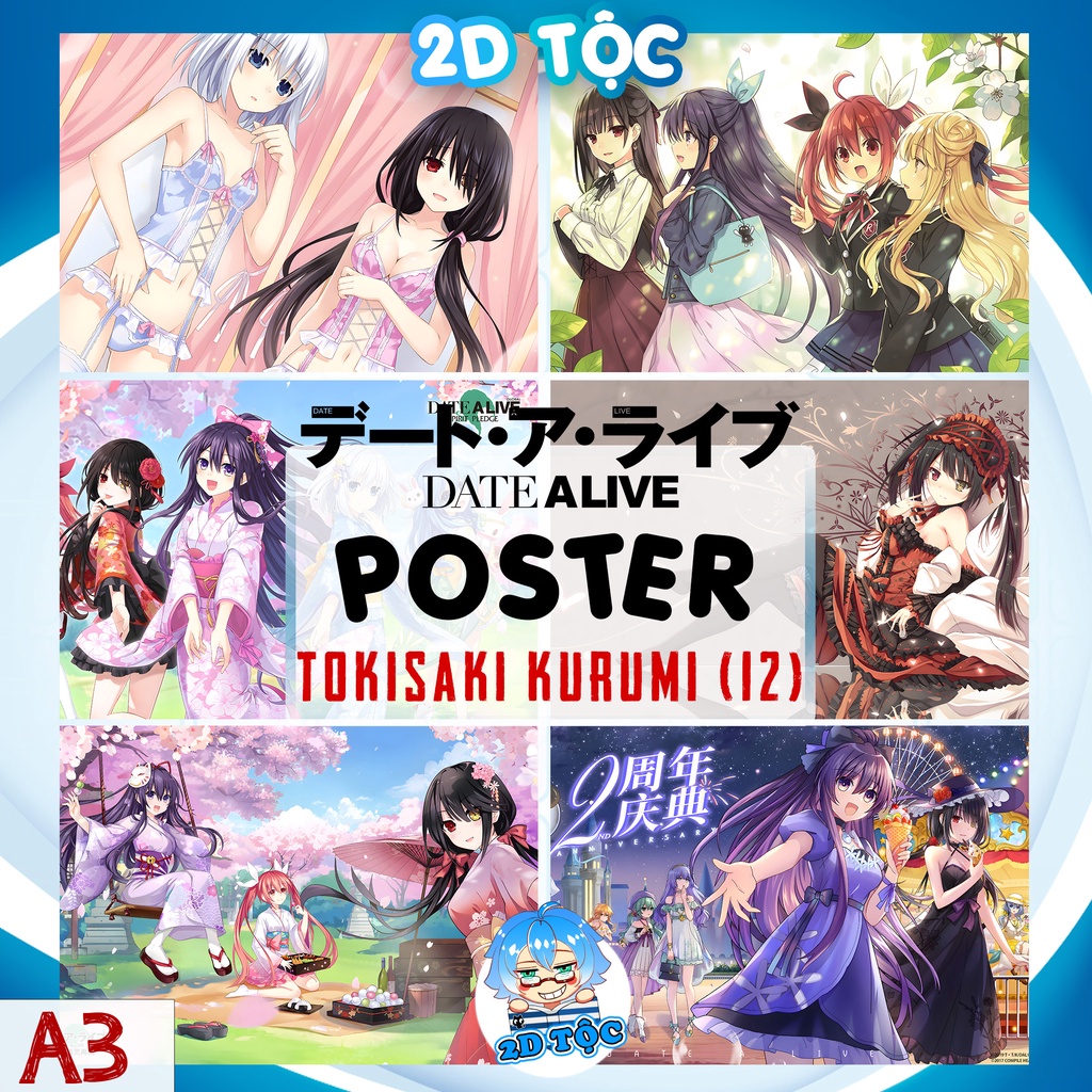 TRANH POSTER A3 TOKISAKI KURUMI (12) ANIME MANGA DATE A LIVE CHẤT LIỆU GIẤY CAO CẤP - 2D TỘC SHOP