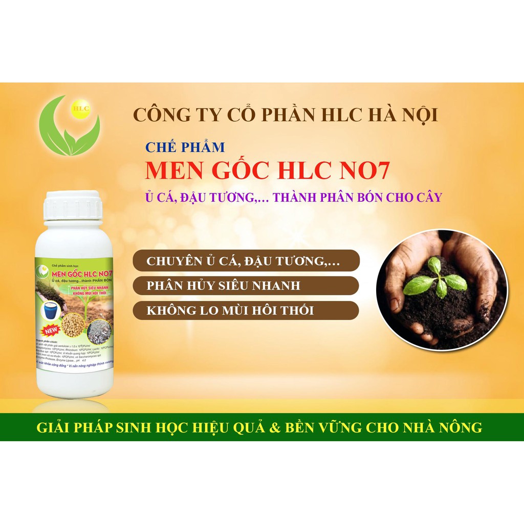 MEN GỐC HLC NO7 500ML - CHUYÊN Ủ CÁ, ĐẬU TƯƠNG, BÁNH DẦU LÀM PHÂN BÓN CHO CÂY TRỒNG, PHÂN HỦY NHANH, KHÔNG HÔI THỐI