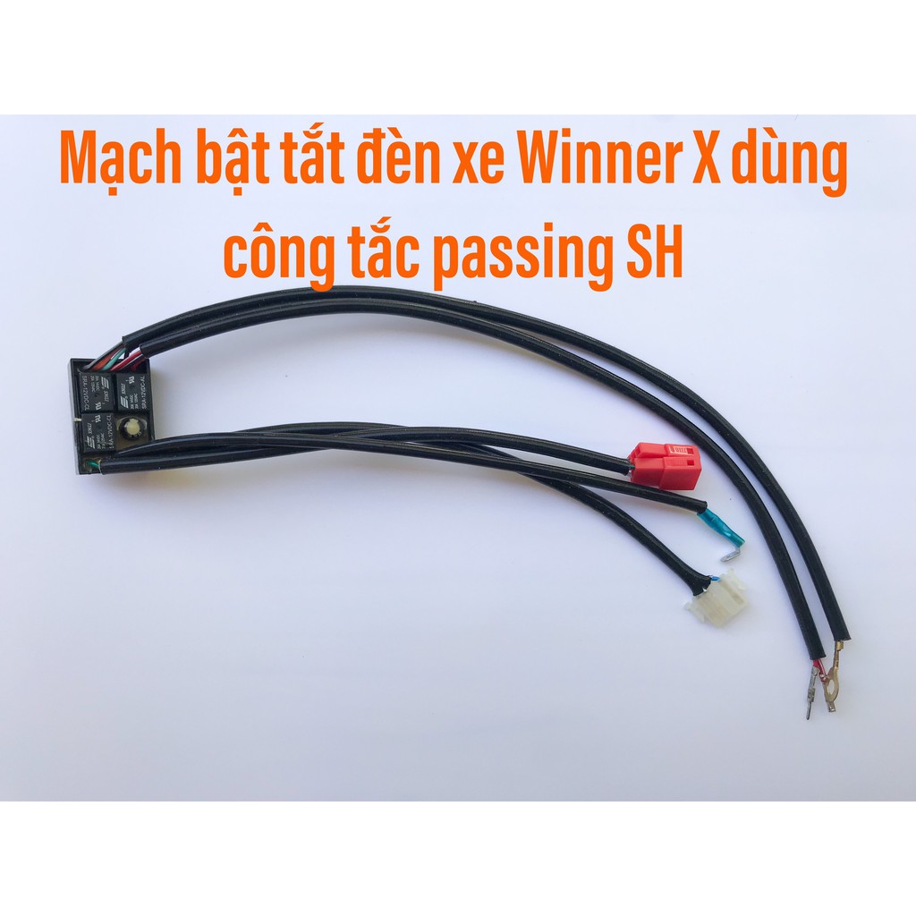 Mạch Tắt Mở Đèn Winner X Bằng Nút Passing SH