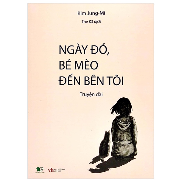 Sách Ngày Đó, Bé Mèo Đến Bên Tôi