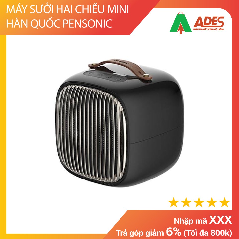 [Mã 154ELSALE2 giảm 7% đơn 300K] Máy sưởi 2 chiều (ấm, mát) PENSONIC | BẢO HÀNH CHÍNH HÃNG | GIÁ RẺ BẤT NGỜ