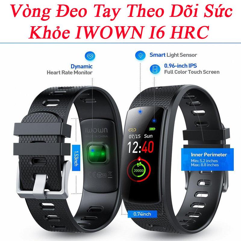 Vòng Đeo Tay Thông Minh Theo Dõi Sức Khỏe IWOWN I6 HRC-Bộ Nhớ 32MB-Chống Thấm Nước Cao-Màn Hình Cảm Ứng OLED