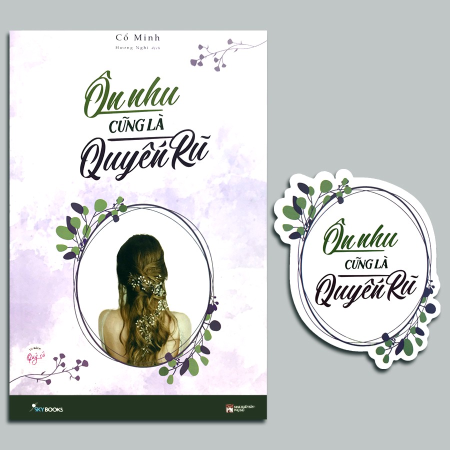 Sách - Ôn Nhu Cũng Là Quyến Rũ (Kèm Bookmark) | BigBuy360 - bigbuy360.vn