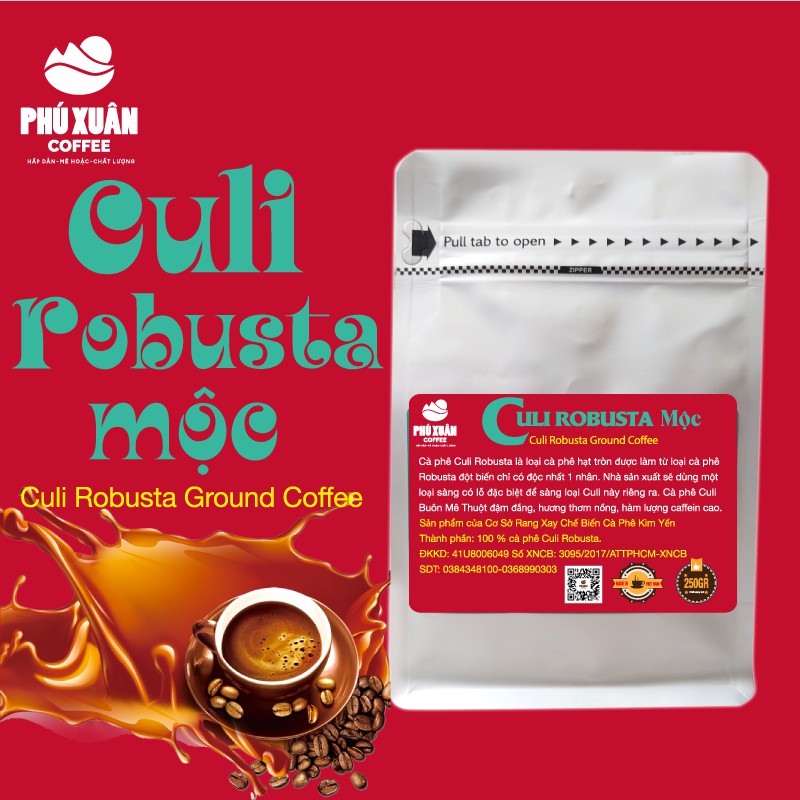 250gr Cà phê Culi Robusta Mộc Nguyên Chất Phú Xuân Coffee - Cafe hạt bột rang xay pha phin pha máy