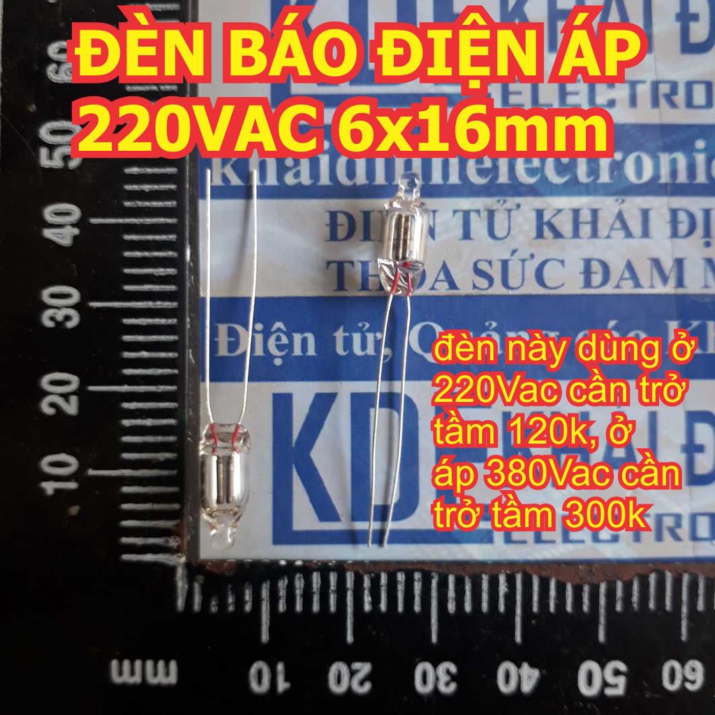 20 cái ĐÈN BÁO ĐIỆN ÁP thủy tinh 220VAC 6x16mm kde3945