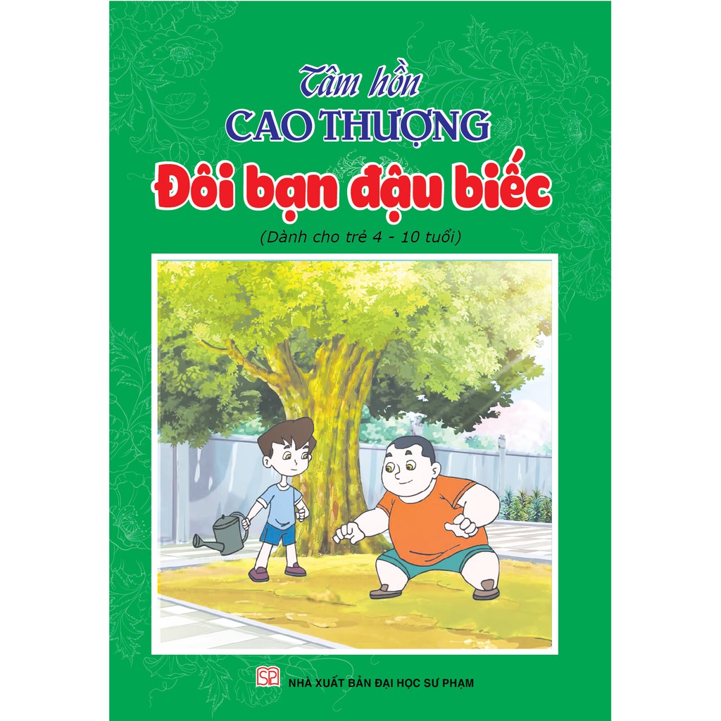 Sách - Tâm Hồn Cao Thượng Đôi Bạn Đậu Biếc