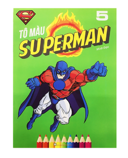 Sách - Tô Màu Superman (Tập 5)