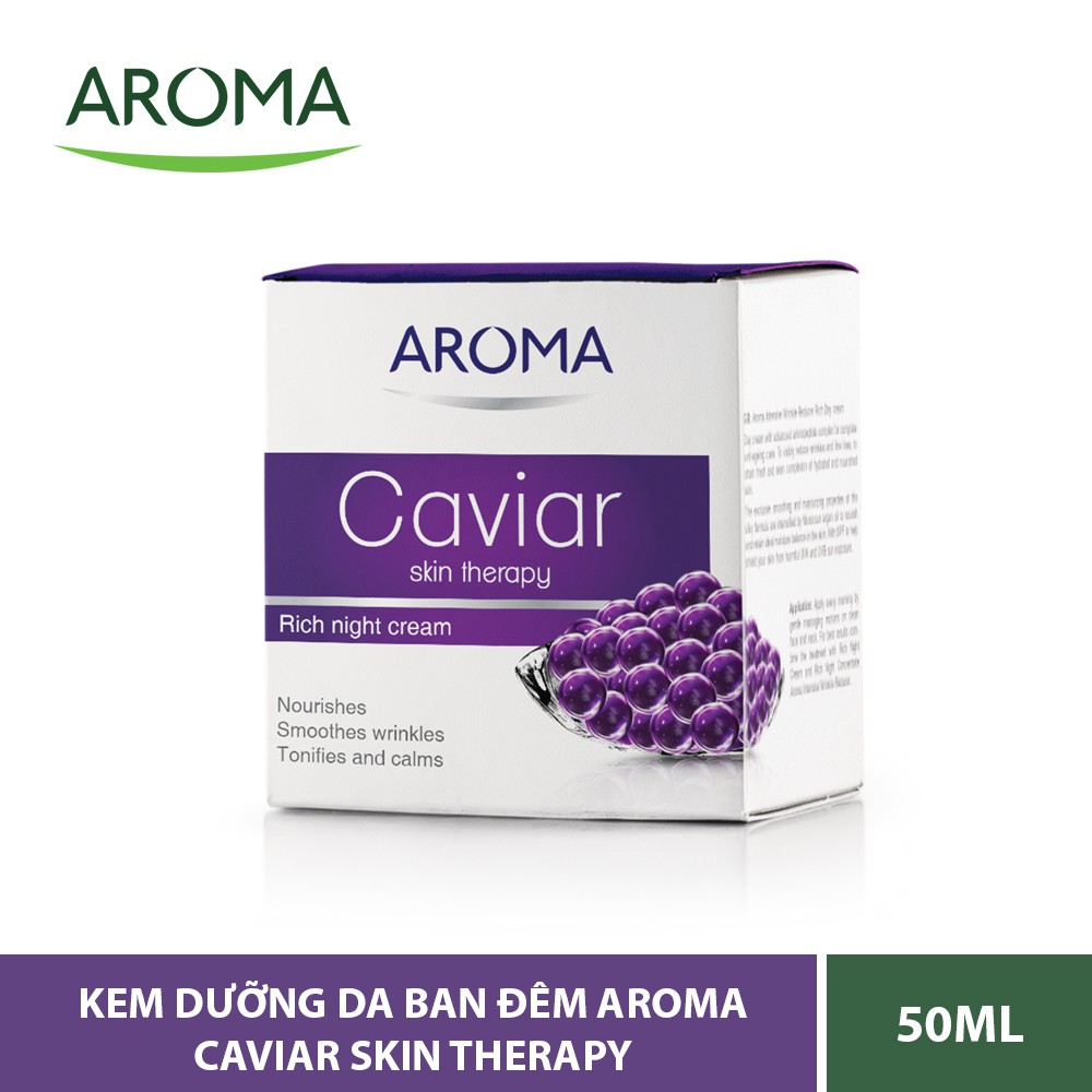 Kem dưỡng da ban đêm AROMA chiết suất trứng cá Caviar cho làn da mịn màng tươi sáng 50ml