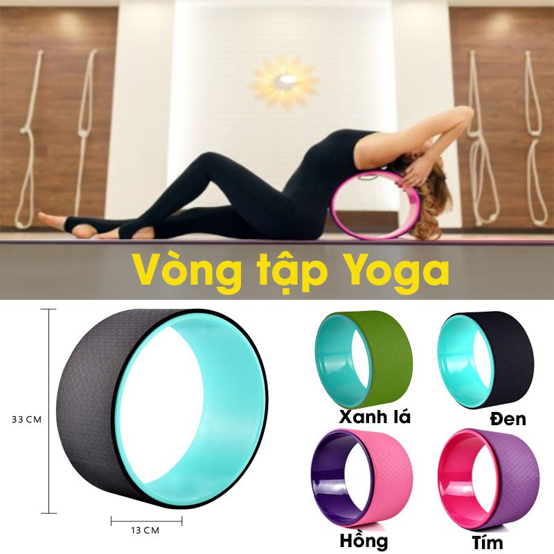 VÒNG TẬP YOGA 33cm Khung Nhựa ABS Bọc TPE Cao Cấp Chính Hãng Yoga Wheel.