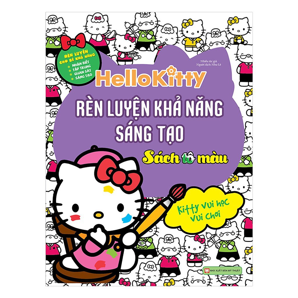 Sách - Hello Kitty - Rèn Luyện Khả Năng Sáng Tạo - Kitty Vui Học Vui Chơi