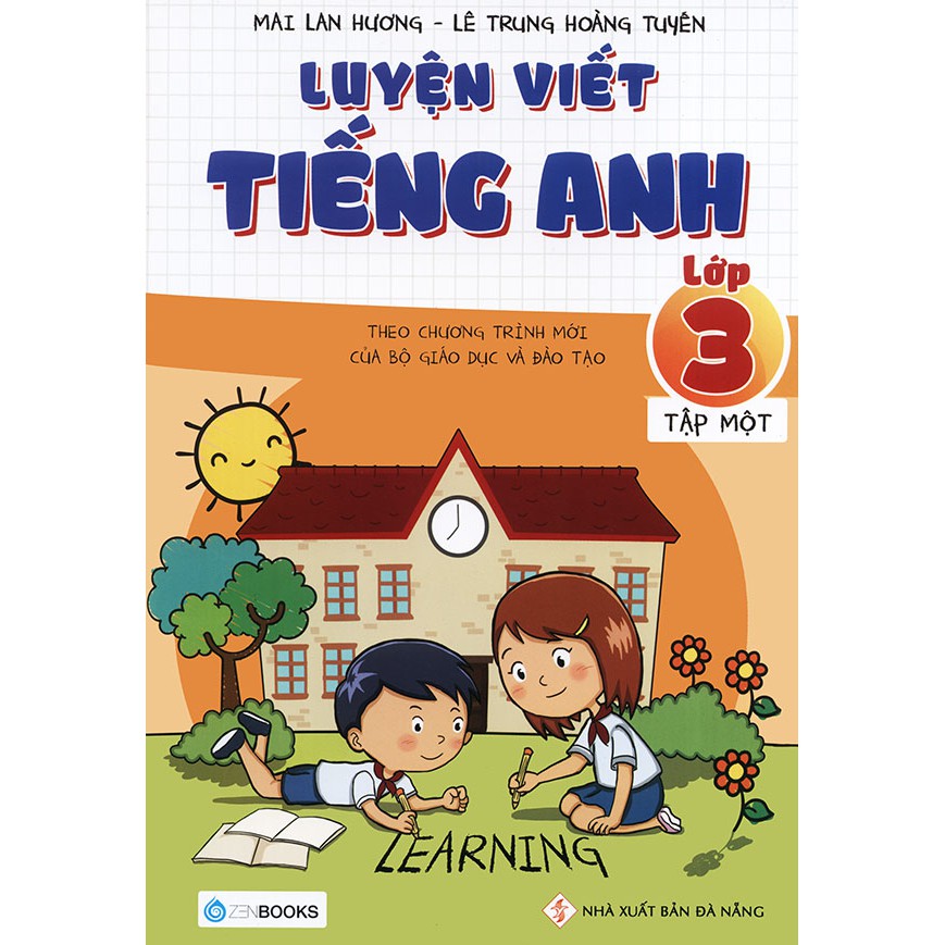 Sách - Luyện viết tiếng Anh lớp 3 tập 1 - Mai Lan Hương & Lê Trung Hoàng Tuyến