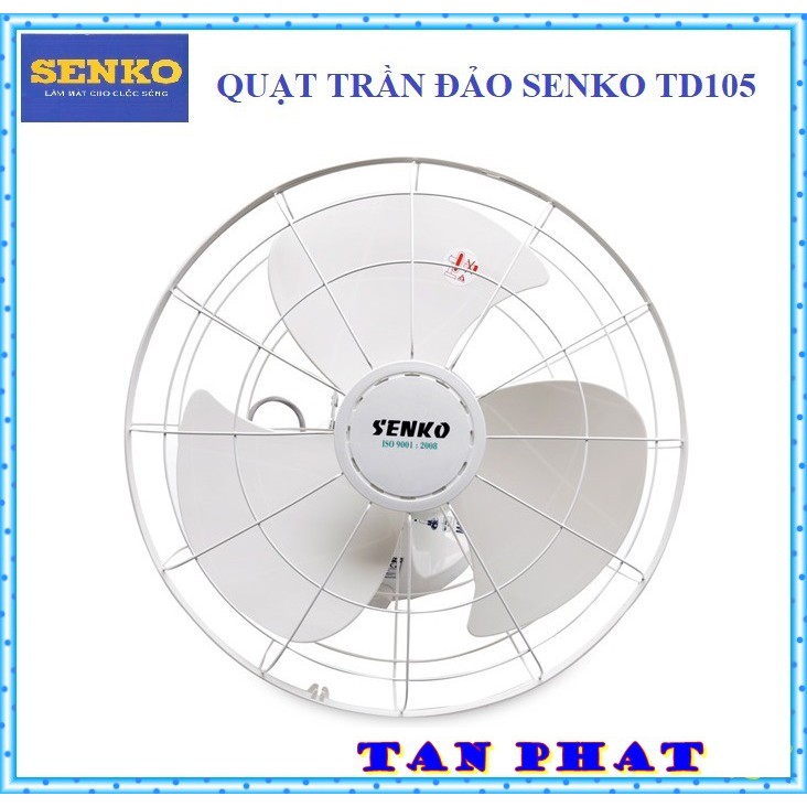 Quạt đảo trần senko TD105 có hình thật BH 2 NĂM (tặng 10 móc dán tường)