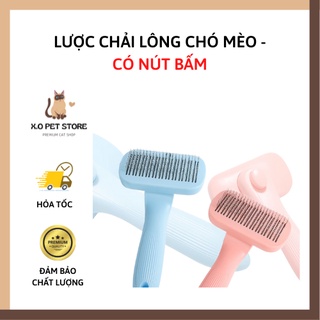 Lược chải lông chó mèo cải tiến - hàng cao cấp có nút bấm