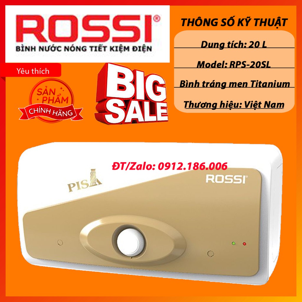 Bình nóng lạnh Rossi PISA 20L RPS-20SL chính hãng