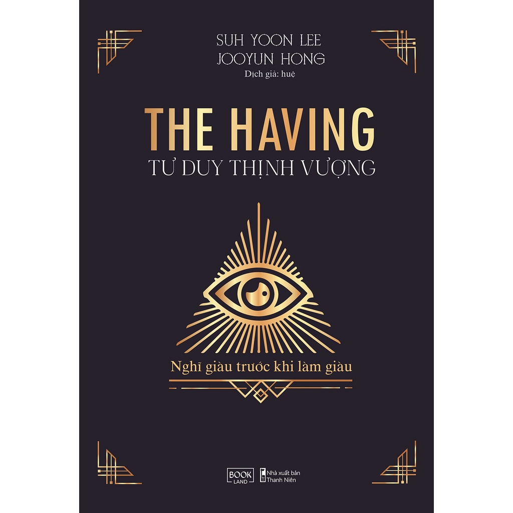 Sách The Having - Tư Duy Thịnh Vượng