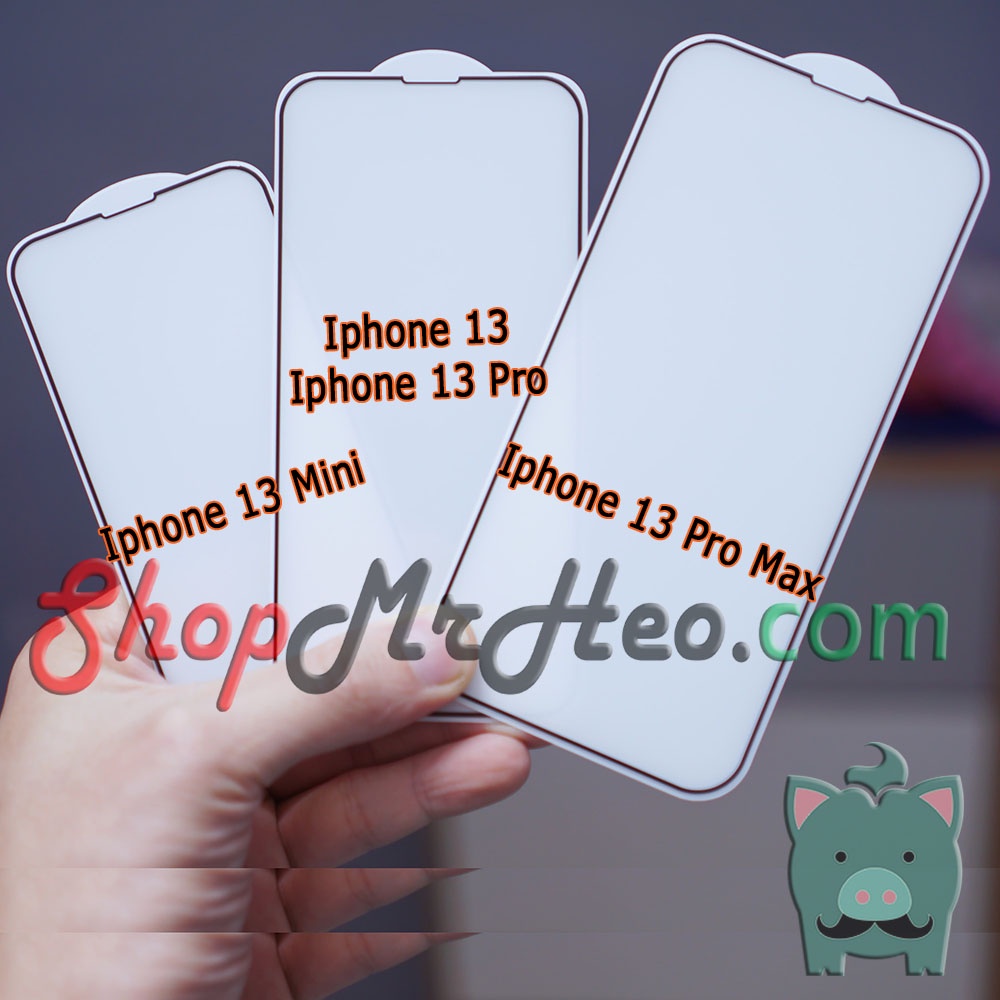 Dán Kính Cường Lực Nhám Full Màn Hình Iphone 13 - Iphone 13 Mini - 13 Pro - Iphone 13 Pro Max - IP 13 Pro Max - IP13