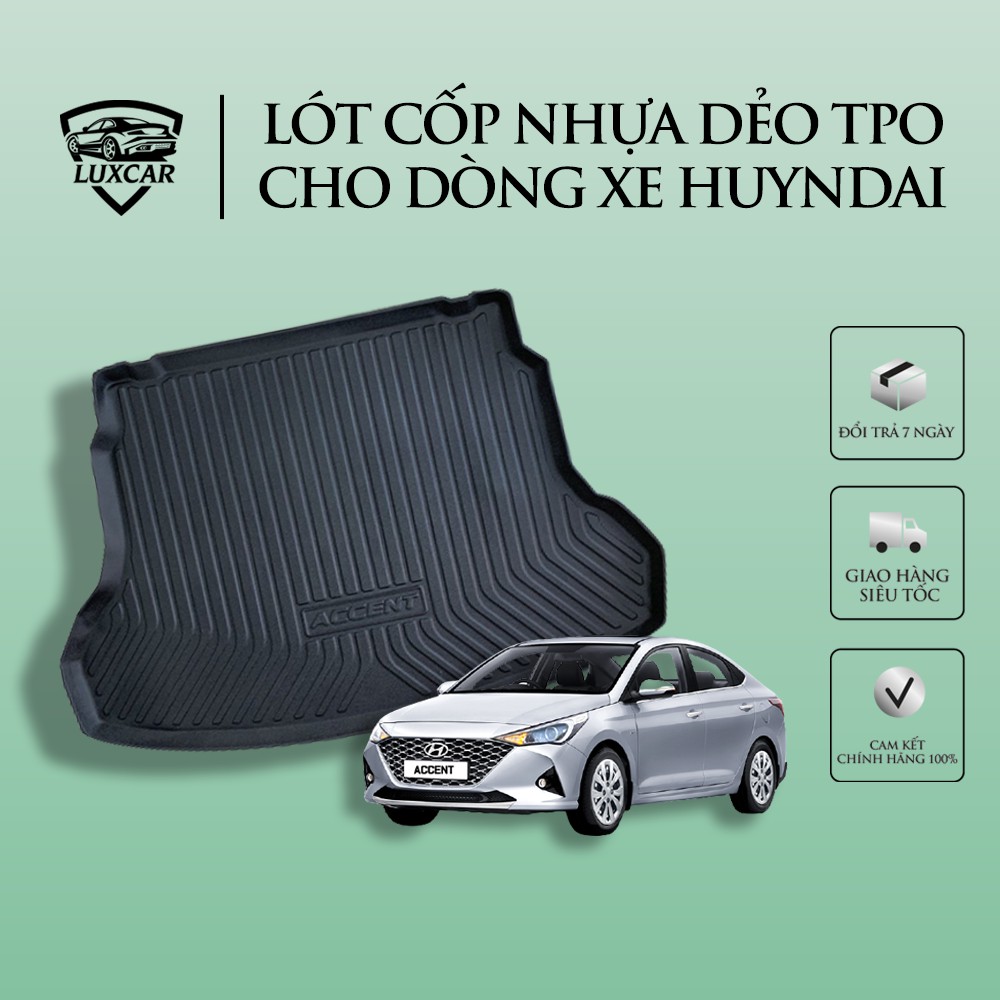 Lót cốp ô tô HYUNDAI, chất liệu nhựa dẻo TPO cao cấp LUXCAR (full các dòng xe của hãng)