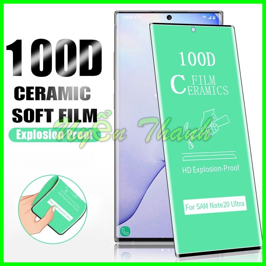 Cường Lực Ceramic 100D Samsung Galaxy note 8 9 S8 S9 Plus S20 plus S20 Ultra Note 20 Note 20 Ultra S10 Plus S21 Ultra Fe
