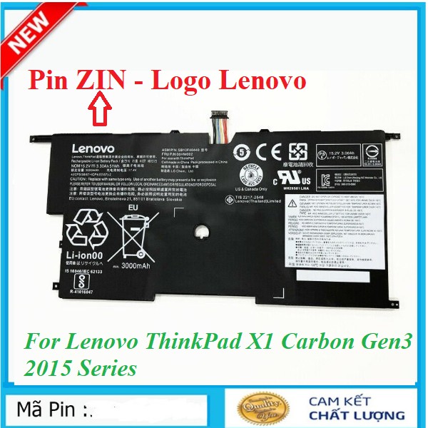 Pin Laptop Lenovo ThinkPad X1 Carbon Gen3 2015 Series 00HW003 00HW002 45N1700 45N1701 45N1702 45N1703