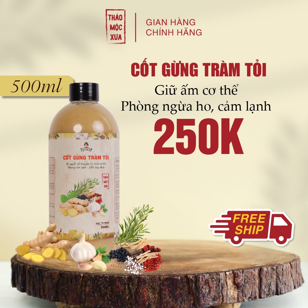 Cốt gừng tràm tỏi Thảo Mộc Xưa giúp phòng cảm lạnh và giảm đau nhức 500ml