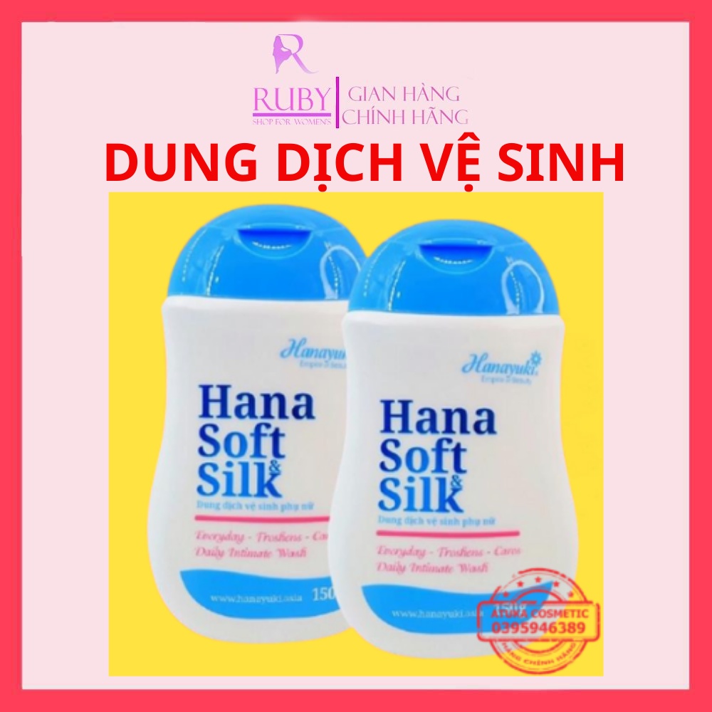 Hana Soft Silk Dung Dịch Vệ Sinh CHÍNH HÃNG Vệ Sinh Phụ Nữ Hanayuki Làm Hồng Sạch Thơm Vùng Kín Khử Mùi Giảm Ngứa