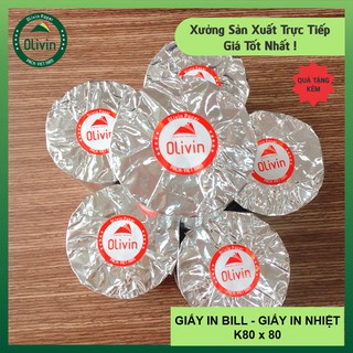 GIẤY IN NHIỆT K80, giấy in bill K80 x 80, giấy in máy tính tiền Olivin (G5)