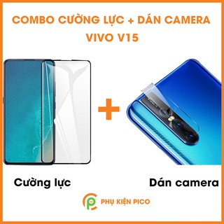 Kính cường lực và dán camera Vivo V15 full viền độ cứng 9H