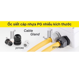 Ốc siết cáp nhựa PG Cable Gland chống nước IP68 chống gãy PG7/9/11/13,5/16/19/21/25/29/36/42/48/63