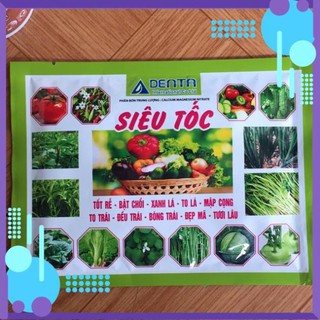 Phân bón Tốt rễ, xanh lá, to trái, đẹp mã cho cây ăn lá, quả, rau củ _ Siêu Tốc 100gr .