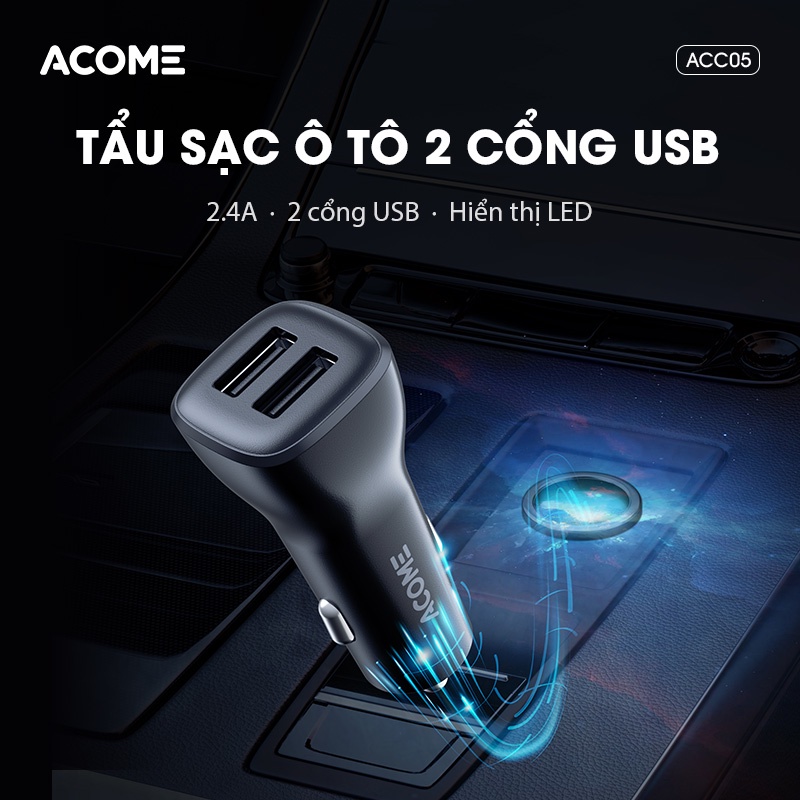 Tẩu Sạc Ô Tô ACOME ACC05 2 Cổng USB Hỗ Trợ Sạc Nhanh Tương Thích Với Nhiều Thiêt Bị