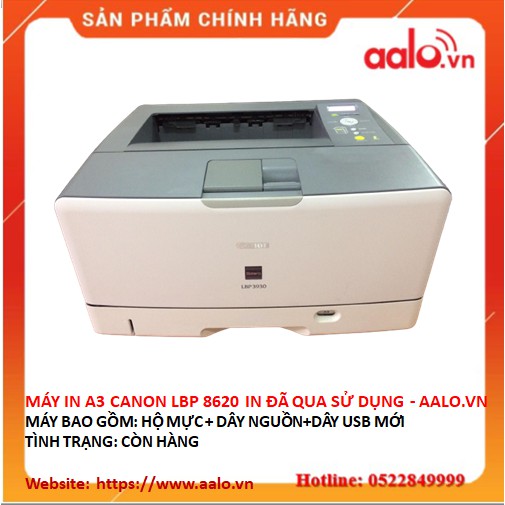 MÁY IN A3 CANON LBP 8620 IN ĐÃ QUA SỬ DỤNG AALO.VN