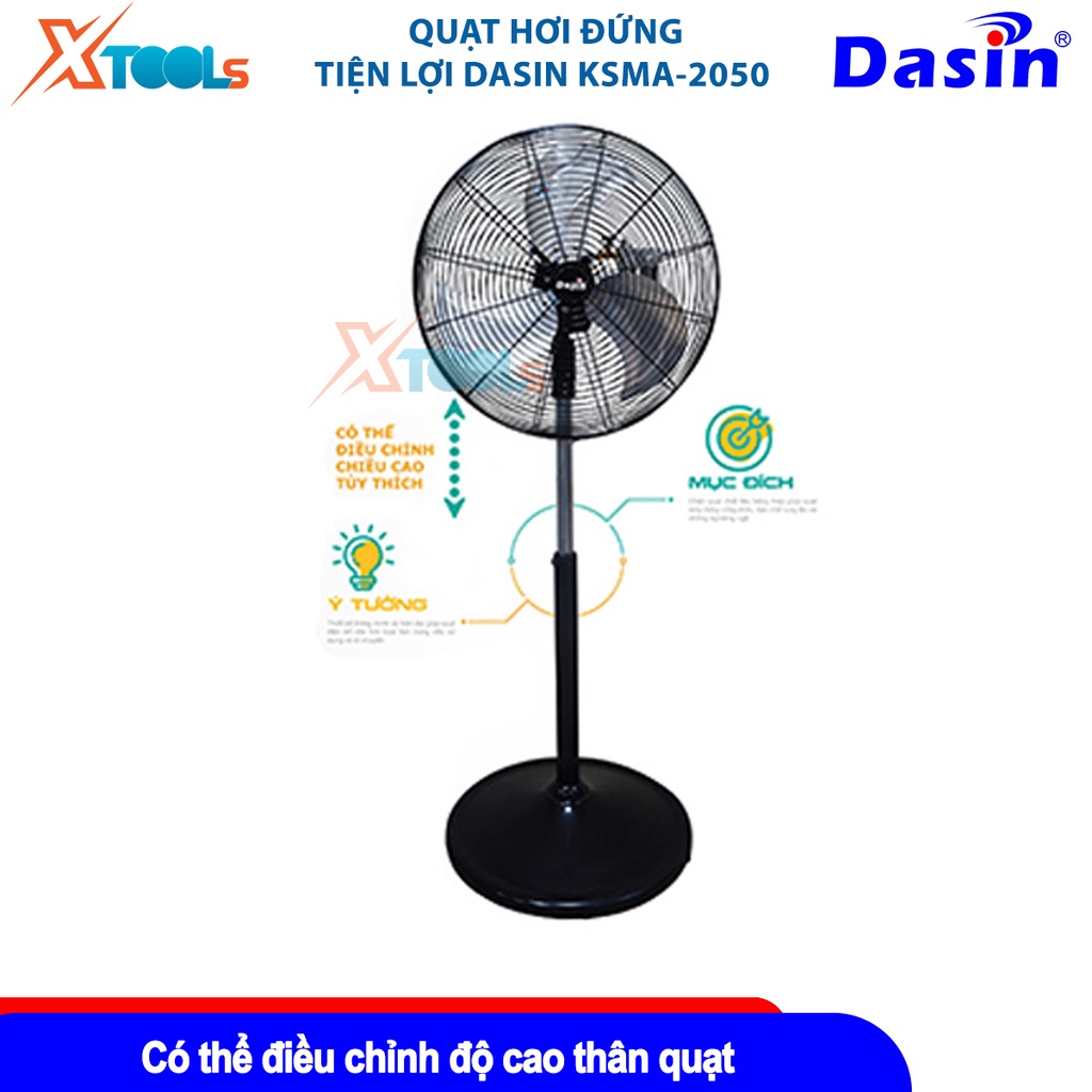 Quạt hơi đứng Dasin KSMA-2050  Tốc độ vòng quay: 1350 vòng/phút, Tốc độ gió: 330 m/phút [CHÍNH HÃNG][XTOOLS]