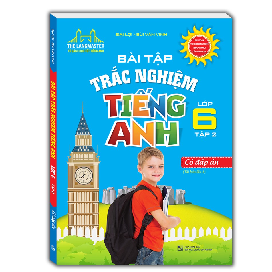 Sách - The langmaster - Bài tập trắc nghiệm tiếng Anh lớp 6 tập 2- có đáp án(tái bản 01)