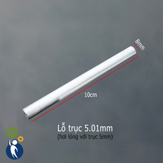 Ống Nhôm 8mm Lỗ 5mm Dài 10cm