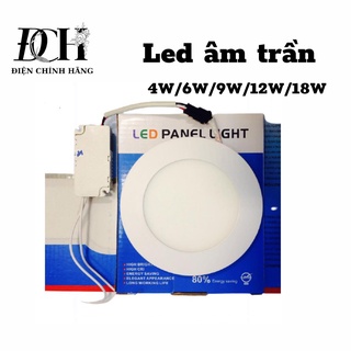 Led âm trần PANEL LIGHT hoặc SIRNIAN 4W 6W 9W 12W 18W