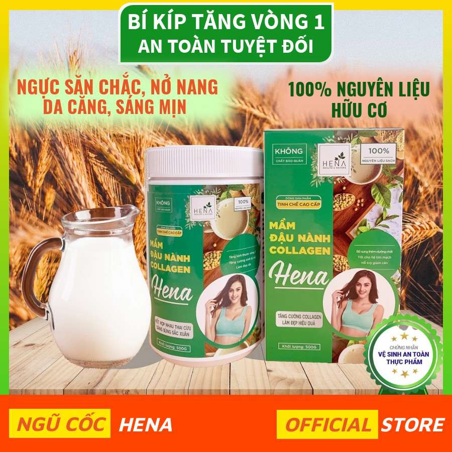 Mầm Đậu Nành Nguyên Xơ Hena 500g, Bột Mầm Đậu Nành Tăng Vòng 1 thành phần 100% Tự Nhiên, An Toàn Tuyệt Đối