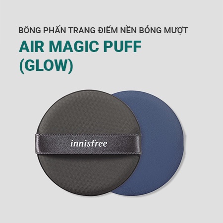 Bông tán cushion Innisfree Air Magic Puff [Glow]