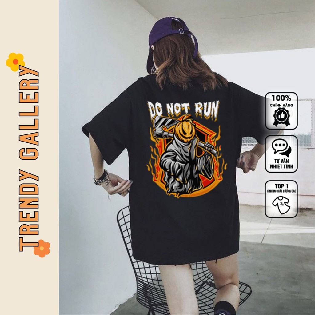 Áo Phông Nam Nữ Tay Lỡ Cool Ngầu "Do Not Run" Trendy Gallery, Áo Thun Unisex Form Rộng Basic Tee TV5000 | BigBuy360 - bigbuy360.vn