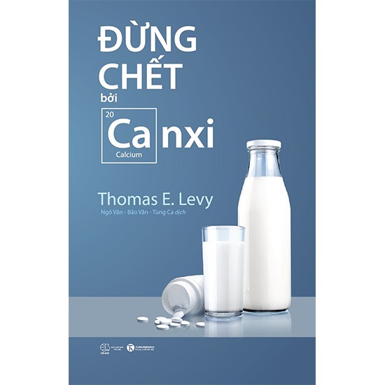 Sách - Đừng Chết Bởi Canxi