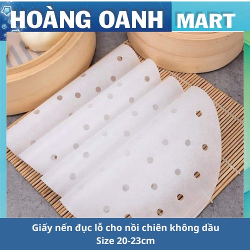 Giấy nến đục lỗ cho nồi chiên không dầu nướng bánh hấp bánh bao há cảo loại 20 cm 23 cm 50 tờ