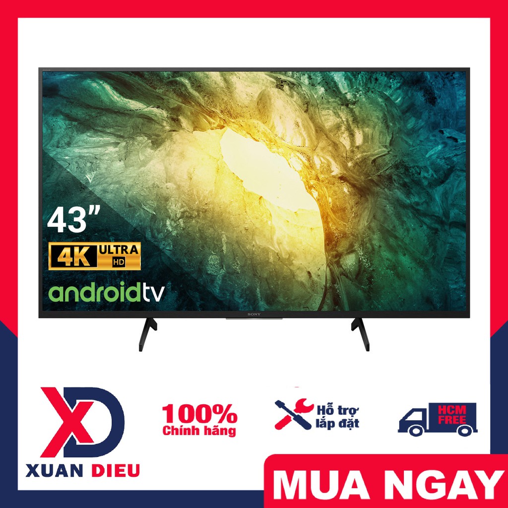 Android Tivi Sony 4K 43 inch KD-43X7500H - Trợ lý ảo Google Assistant, Có remote thông minh . Giao miễn phí HCM