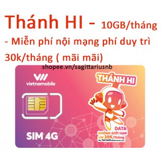 SIM Thánh HI _ Data 10GB