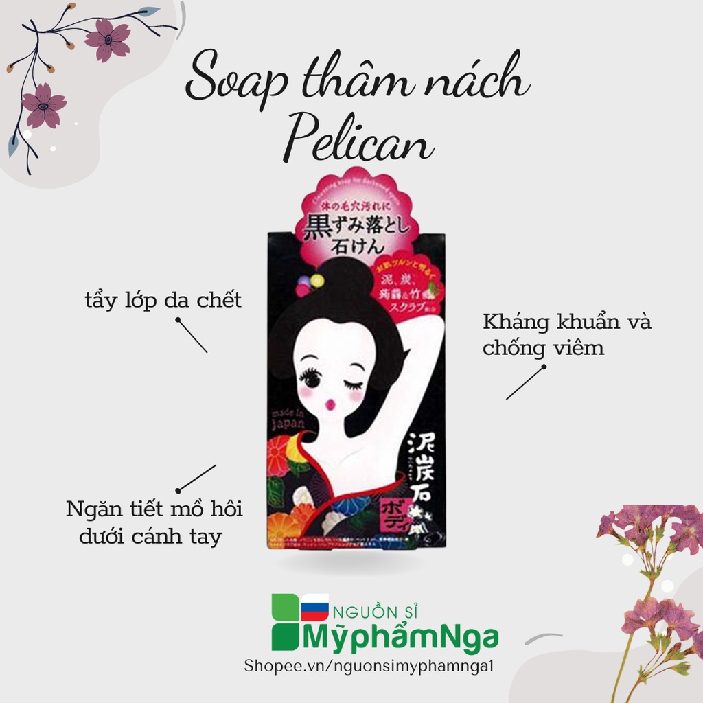 Soap thâm nách Pelican - Xà phòng giảm thâm nách Nhật