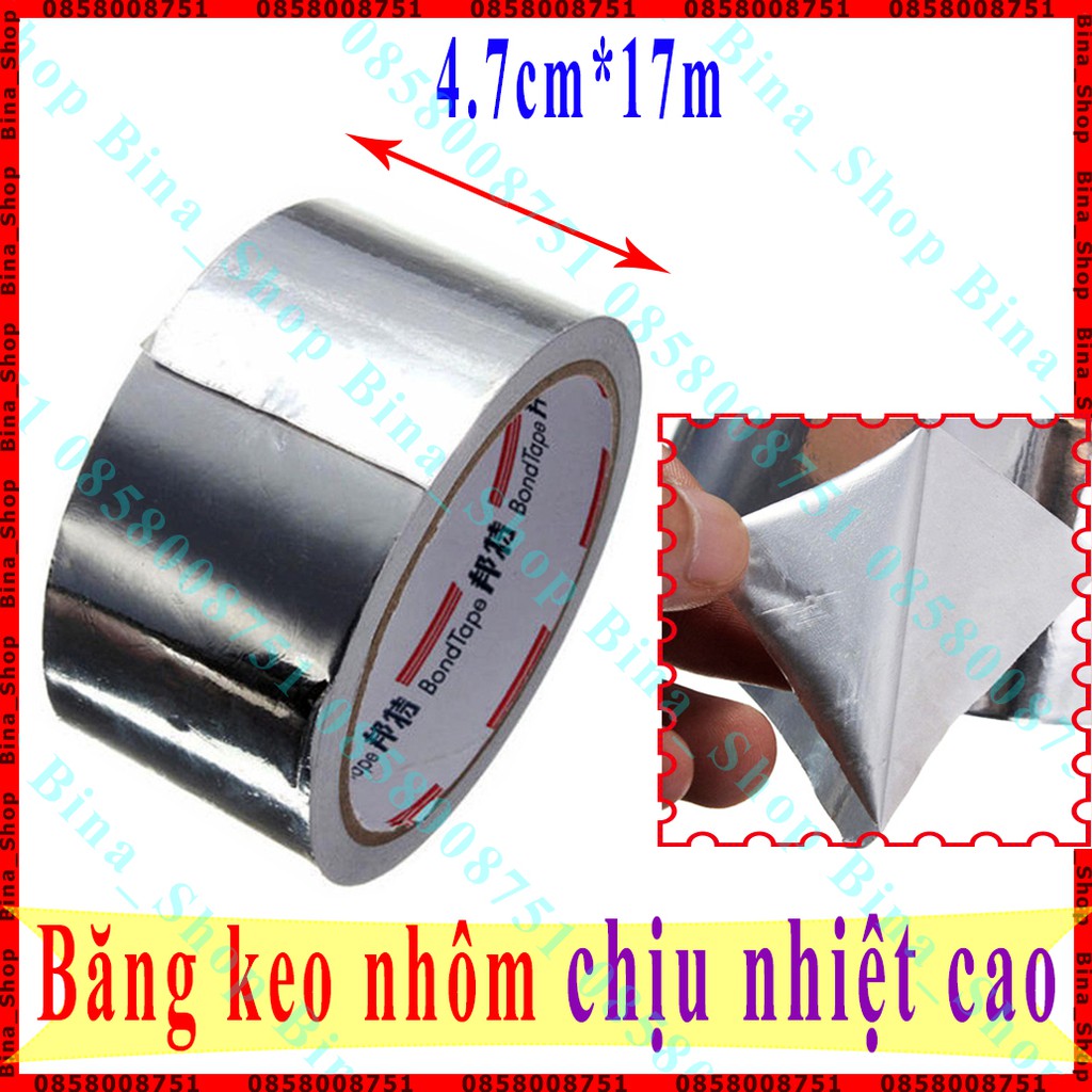 Băng keo nhôm chịu nhiệt cao 4.7cmx17m / 2cmx17m