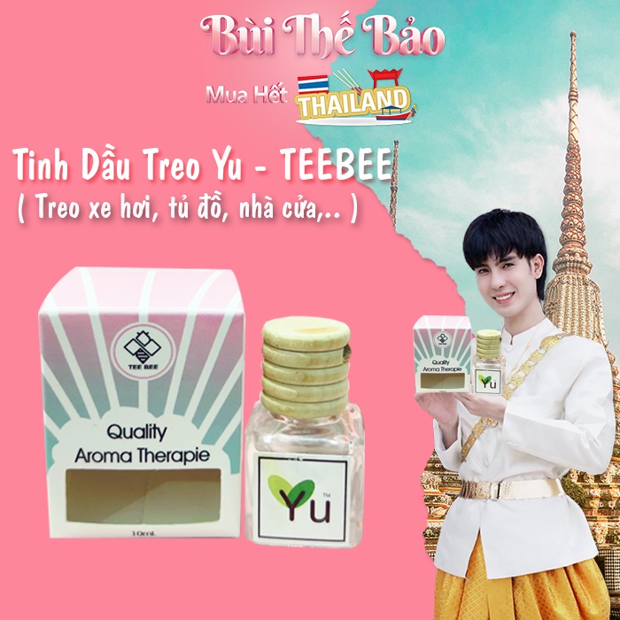 Nội Địa Thái  Tinh Dầu Treo Phòng, Xe Hơi, Tủ Đồ Yu Thái Lan Chính Hãng 🇹🇭  Thơm Mát Thư Giãn Dễ Chịu -TEEBEE