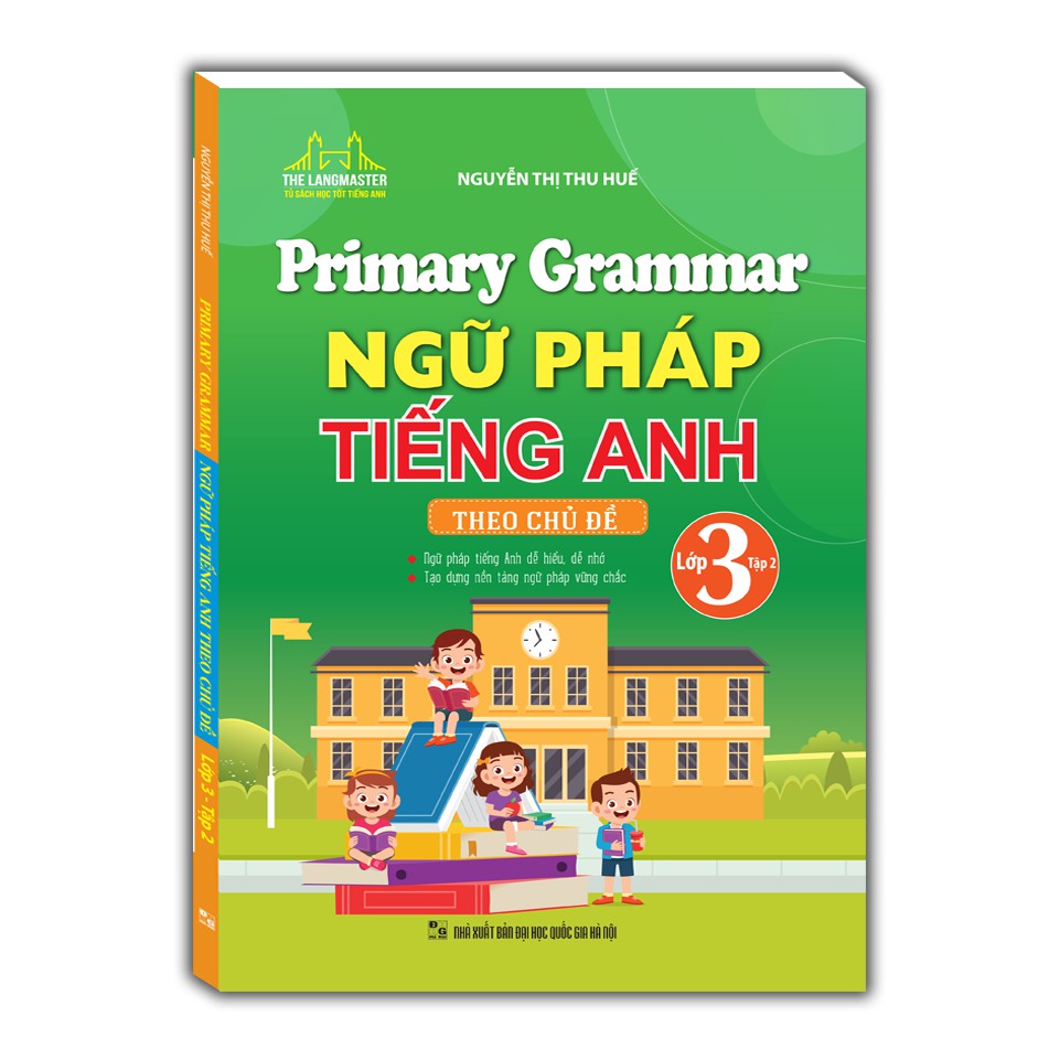 Sách - Primary Grammar - Ngữ pháp tiếng anh theo chủ đề lớp 3 tập 2