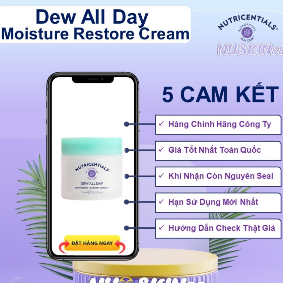 Kem Đêm Nuskin Dew All Day Moisture Restore Cream Dành Cho Da Thường & Khô & Nhạy Cảm
