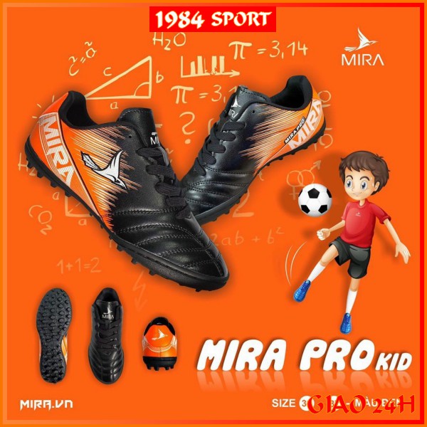 Giày Bóng Đá Trẻ Em Mira Pro Kid Free Ship Giày Đá Banh Sân Cỏ Nhân Tạo Chính Hãng, Mẫu Mới Nhất 2021