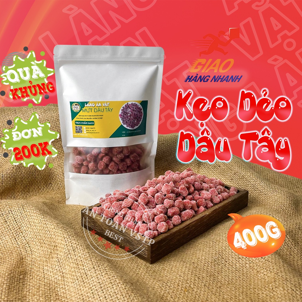 Kẹo dâu tây, mứt dâu tây 400G Làng Ăn Vặt loại 1, đồ ăn vặt Đà Lạt, ngon bổ rẻ